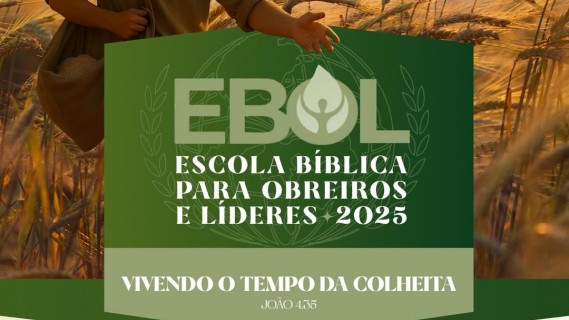 EBOL - ESCOLA BIBLICA DE OBREIROS E LIDERES 2025